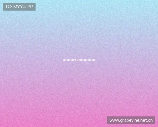 嗨球直播带你畅享NBA精彩赛事官方实时观看体验